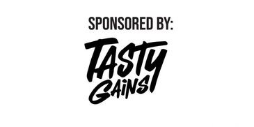 Logo with text 'Sponsored by: Tasty Gains' in bold typography.