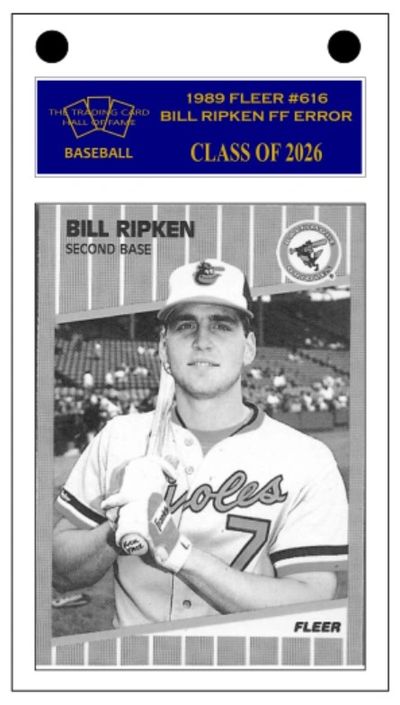 1989 Fleer Bill Ripken baseball card error, Class of 2026.