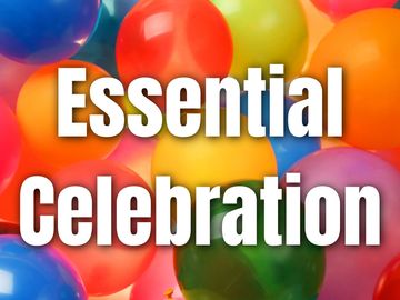 Colorful balloons with 'Essential Celebration' text.