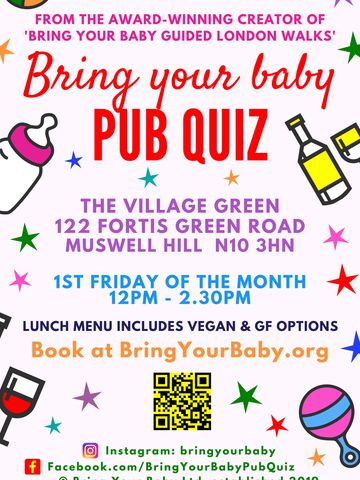 Bring Your Baby Pub Quiz Muswell Hill East Finchley Crouch End Arnos Grove Friern Barnet Highgate