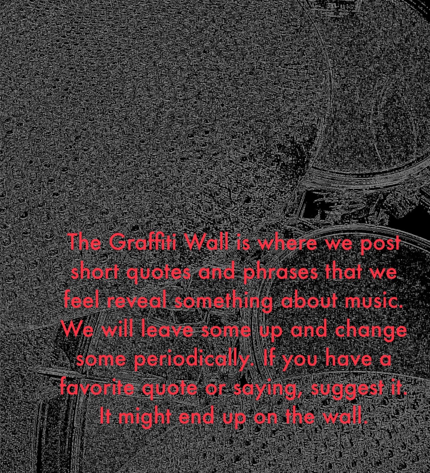 A message about posting music quotes on the Graffiti Wall.