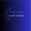 Innovation Health and Spine