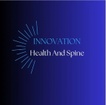 Innovation Health and Spine
