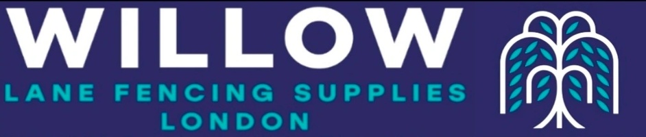 Willow lane fencing supplies London 