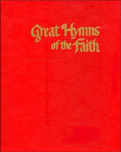 Great Hymns of the Faith