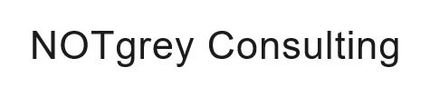 NOTgrey Consulting