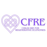 CFRE - 
Childcare 
for 
regenerative 
economies