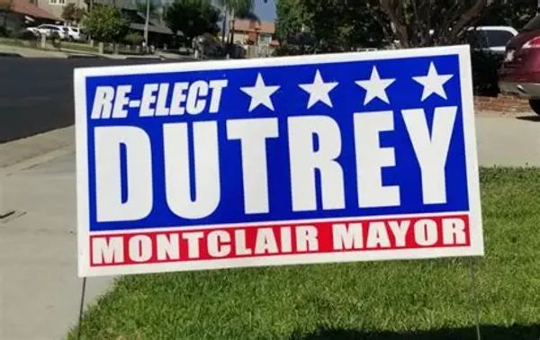 Campaign sign for Dutrey, Montclair mayor re-election.