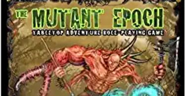 Mutant Epoch RPG 