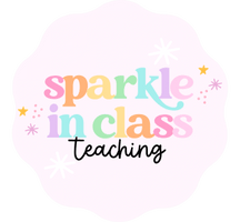 Sparkle in Class Teaching ✨