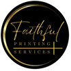 Faithful Printing Services