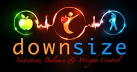 DOWNSIZE
Nutrition - Balance - Weight Control