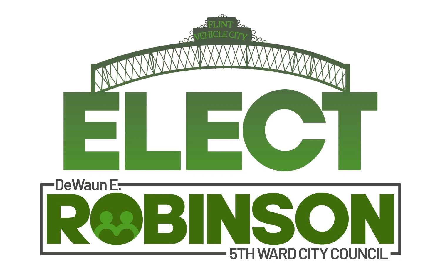 Campaign logo for DeWaun E. Robinson, 5th Ward City Council in Flint.