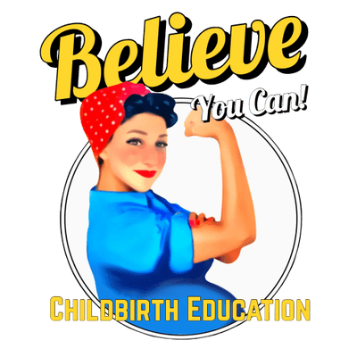 Believe You Can Childbirth Education