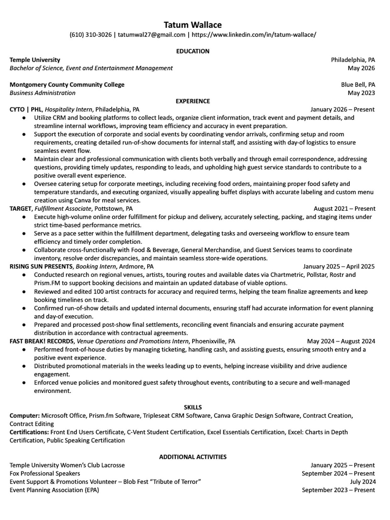 Resume of Tatum Wallace highlighting education, work experience, skills, and activities in event management and related fields.