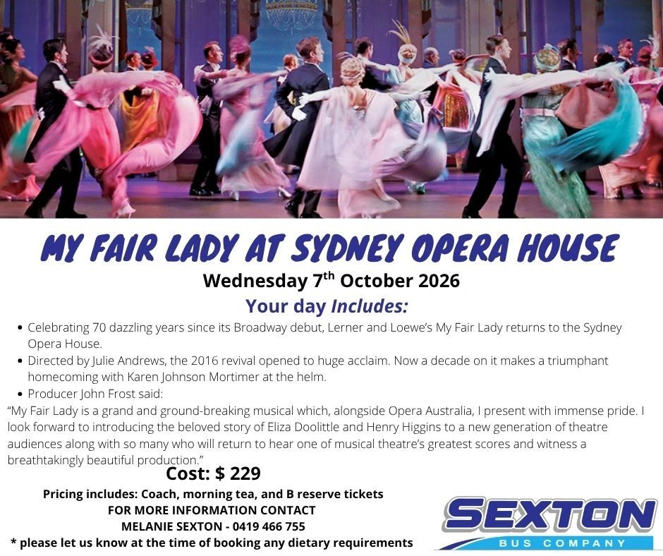 My Fair Lady musical at Sydney Opera House, October 7, 2026.