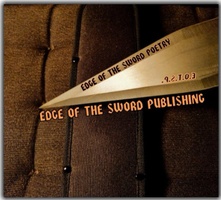 Edge Of the Sword 
Poetry, Short Stories