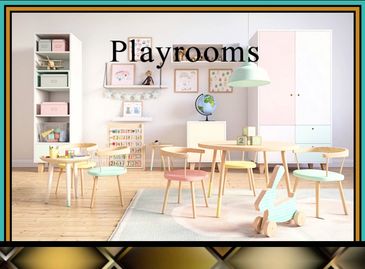 Playrooms