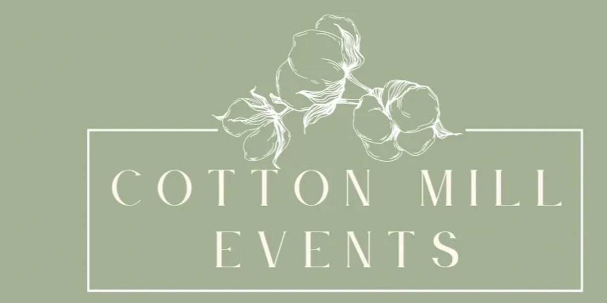 Cotton Mill Events 