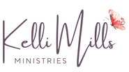 KELLI MILLS
MINISTRIES