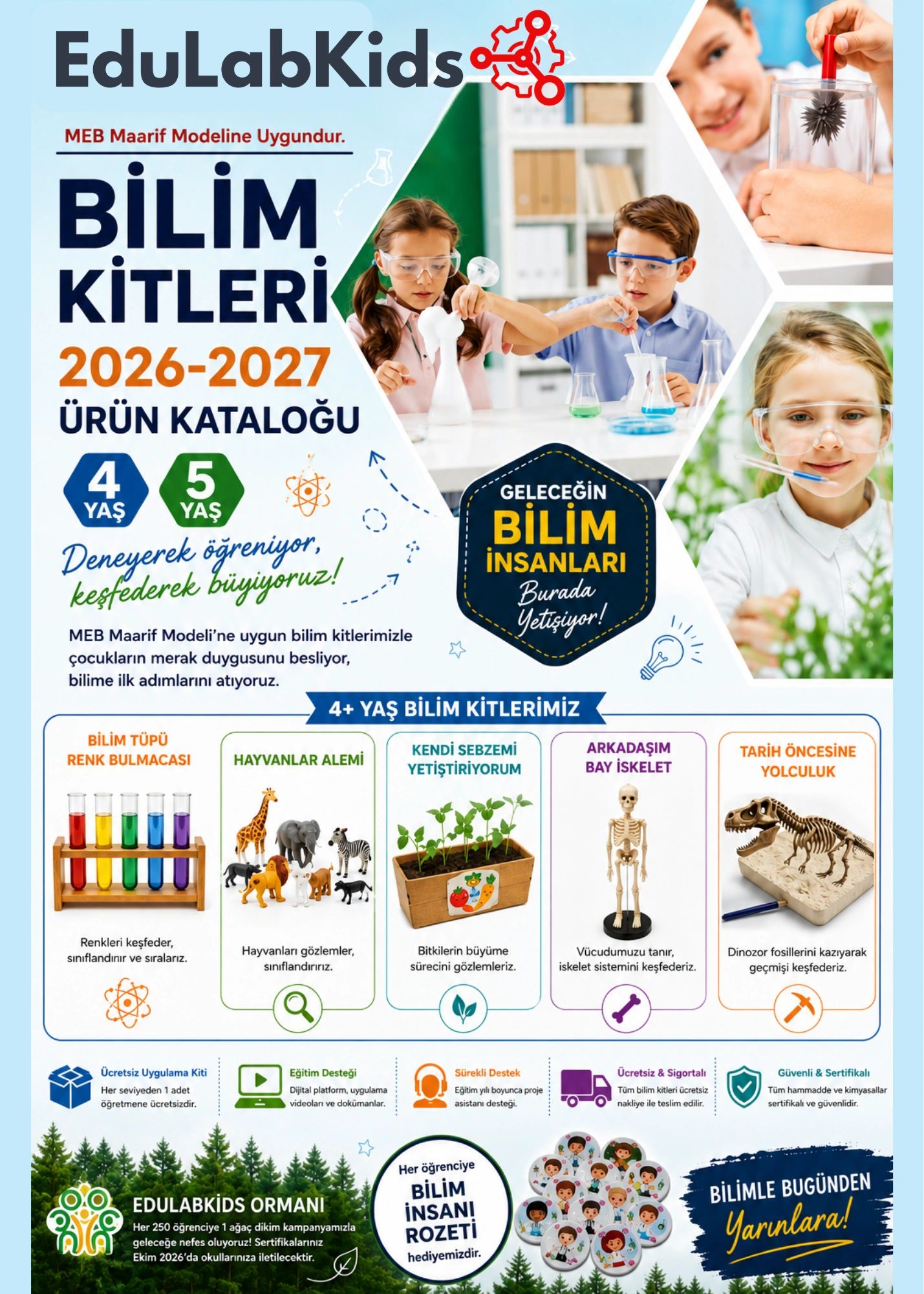 Bilim kitleriyle çocuklar deneyerek öğreniyor, keşfediyor ve büyüyor.