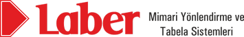 Laber 
Mimari Yönlendirme ve 
Tabela Sistemleri