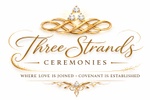 Three Strands Ceremonies 