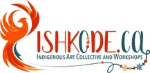 Ishkōdé Indigenous Art Collective and Workshops