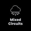 Mixed Circuits