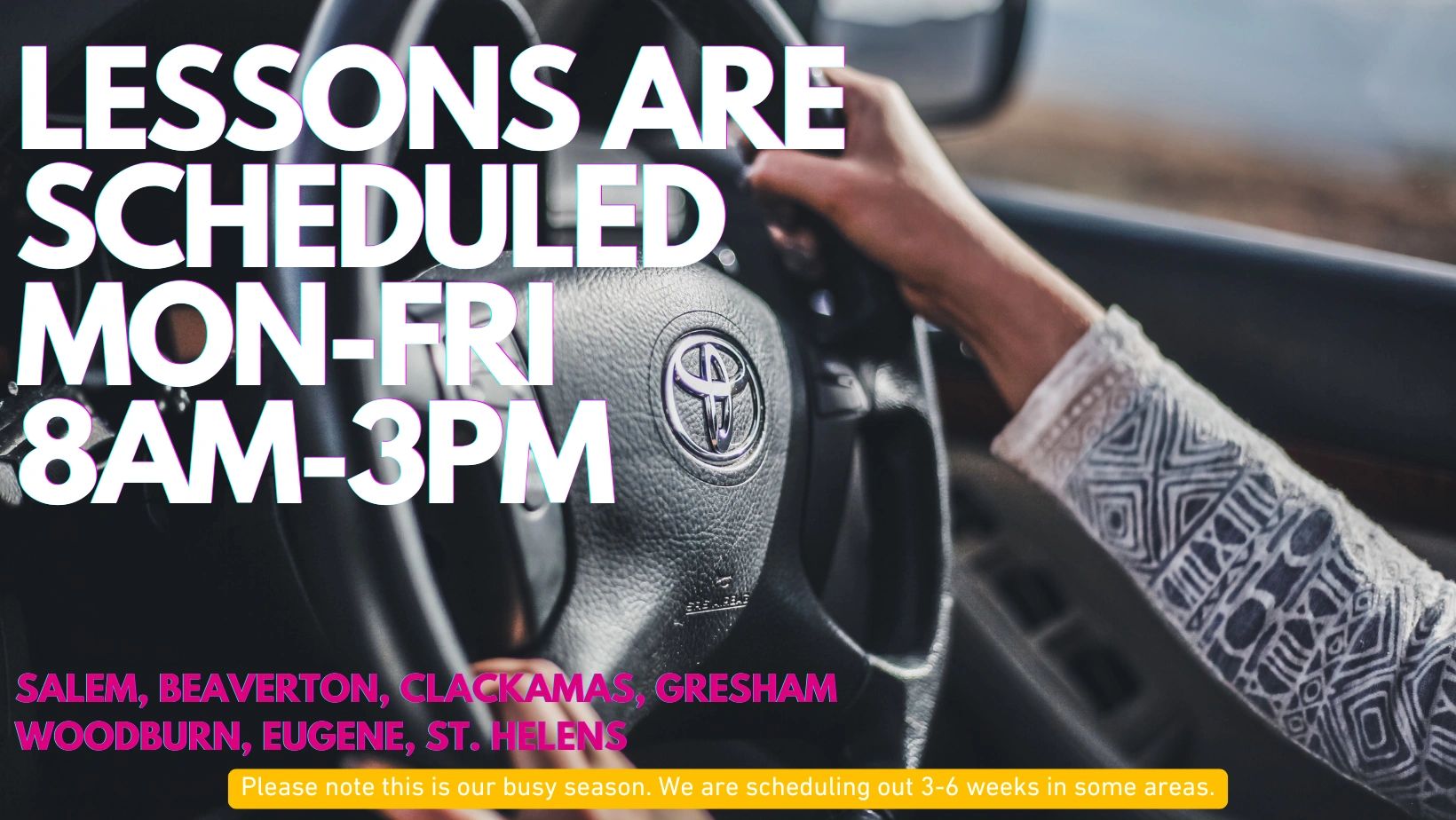 Driving lessons scheduled weekdays 8AM-3PM in various cities.
