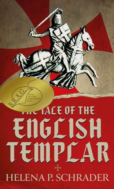Book cover of 'The Tale of the English Templar' by Helena P. Schrader featuring a knight on horseback.