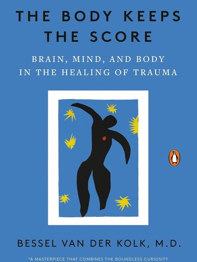 Book cover of 'The Body Keeps the Score' by Bessel van der Kolk about trauma healing.
