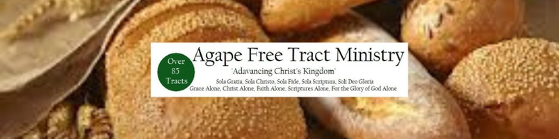 Agape Free Tract Ministry