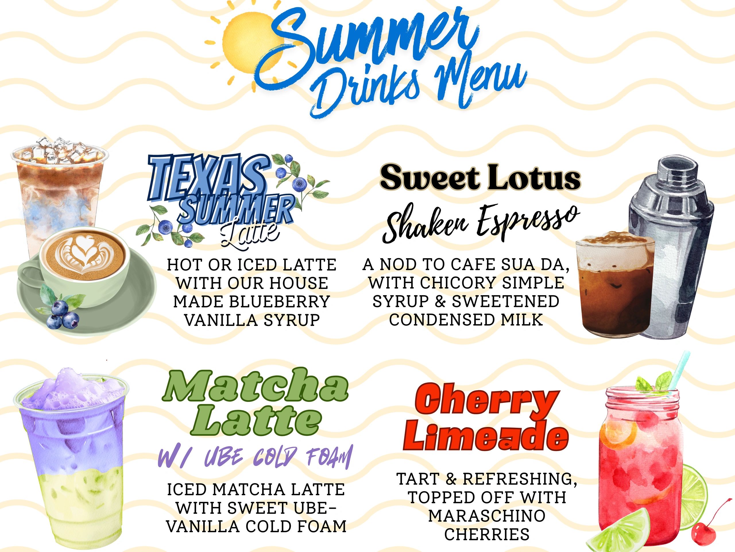 Summer drinks menu with four colorful beverages featuring Texas Summer Latte, Sweet Lotus Shaken Espresso, Matcha Latte with Ube Cold Foam, and Cherry Limeade.