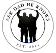 Ask Dad He Knows