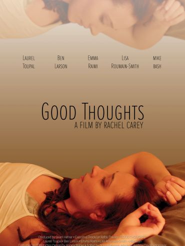Poster for the film Good Thoughts by Rachel Carey.