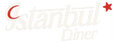 Istanbul Diner Cafe