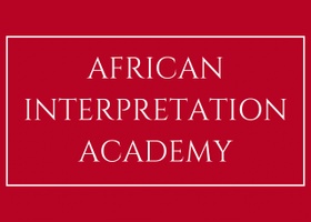 AFRICAN INTERPRETATION ACADEMY