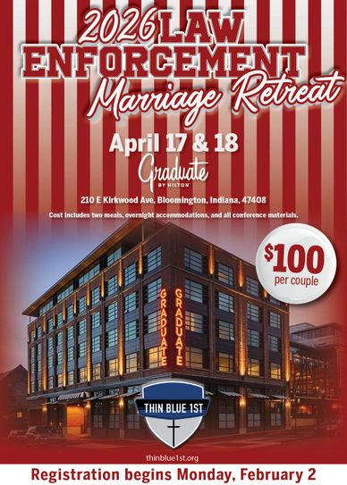 Poster for 2026 Law Enforcement Marriage Retreat in Bloomington, Indiana.