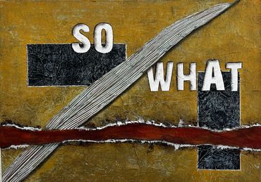 So What...
Machart: Mixedmedia
Masse: Leinwand 70 x 50cm
Preis: Fr. 480.-
ARTretokost