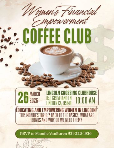 Flyer for Women's Financial Empowerment Coffee Club event on March 26, 2026, in Lincoln, CA.