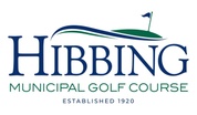 Hibbing Municipal
Golf Course
EST 1920
