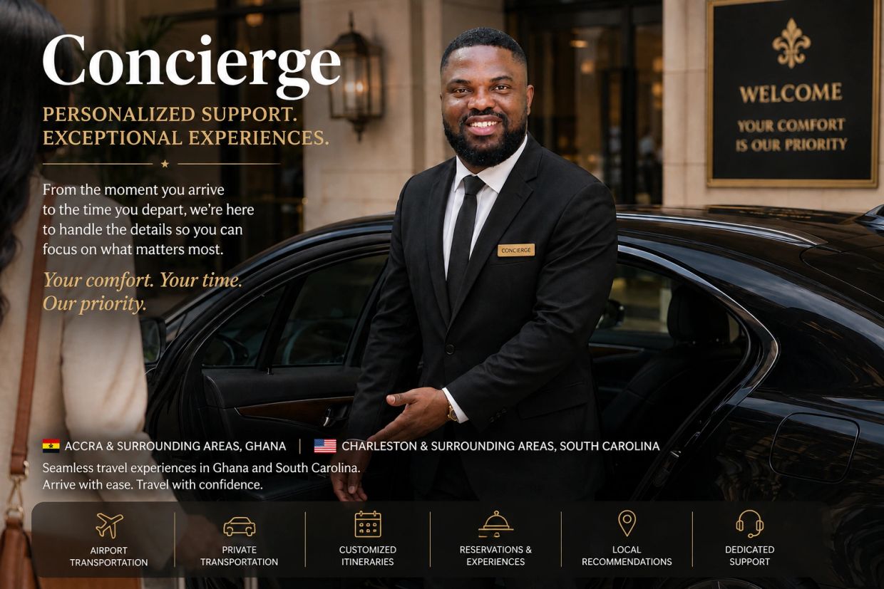 Concierge service offering personalized support and exceptional experiences in Ghana and South Carolina.