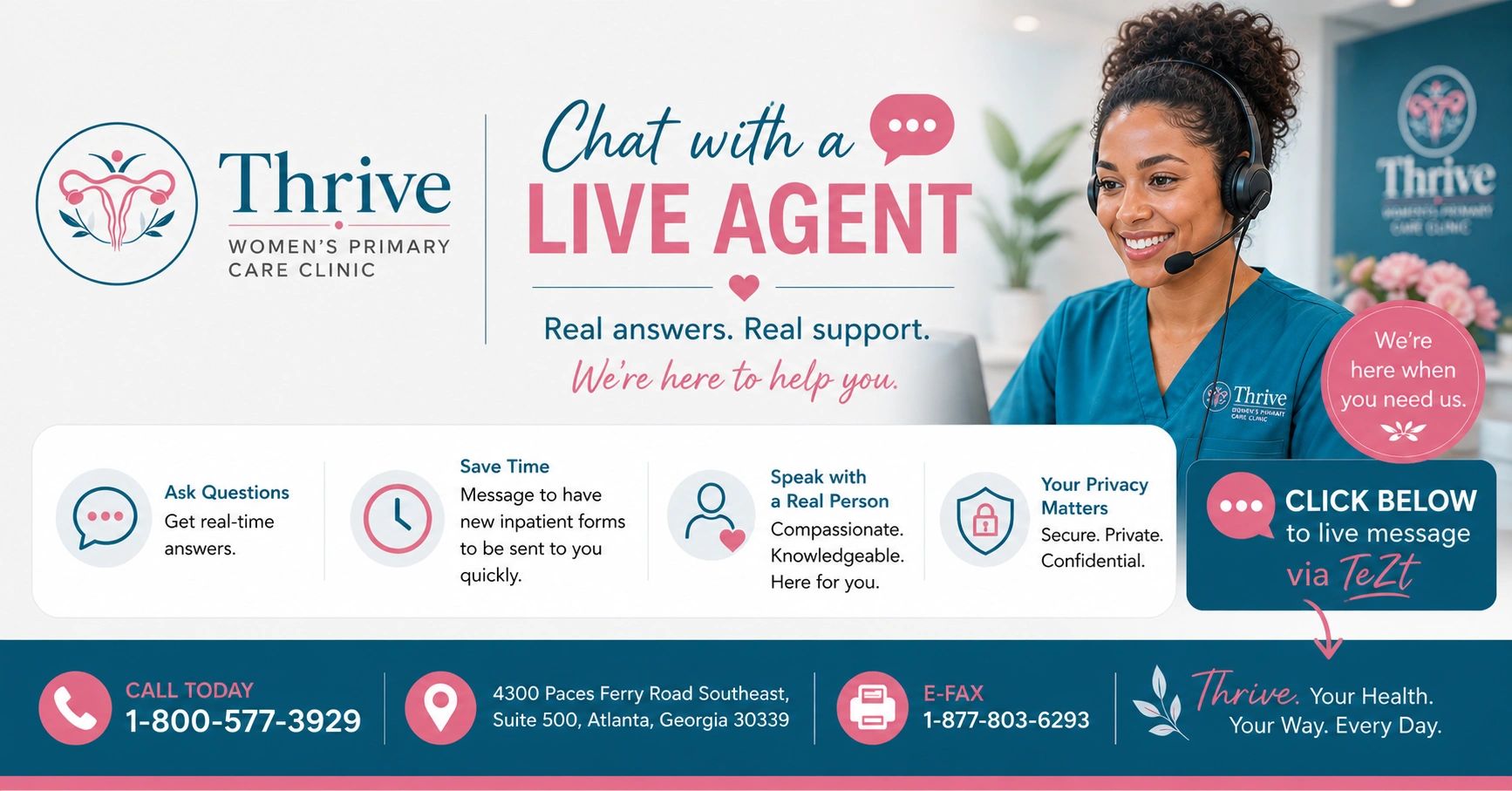 Thrive Women's Primary Care Clinic offers live chat support with real answers and privacy.