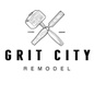 Grit City Remodel