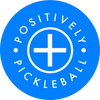 POSITIVELY PICKLEBALL