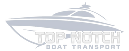 Top Notch Boat Transport