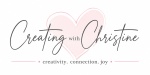 Creating With Christine