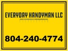 Everyday Handyman LLC
