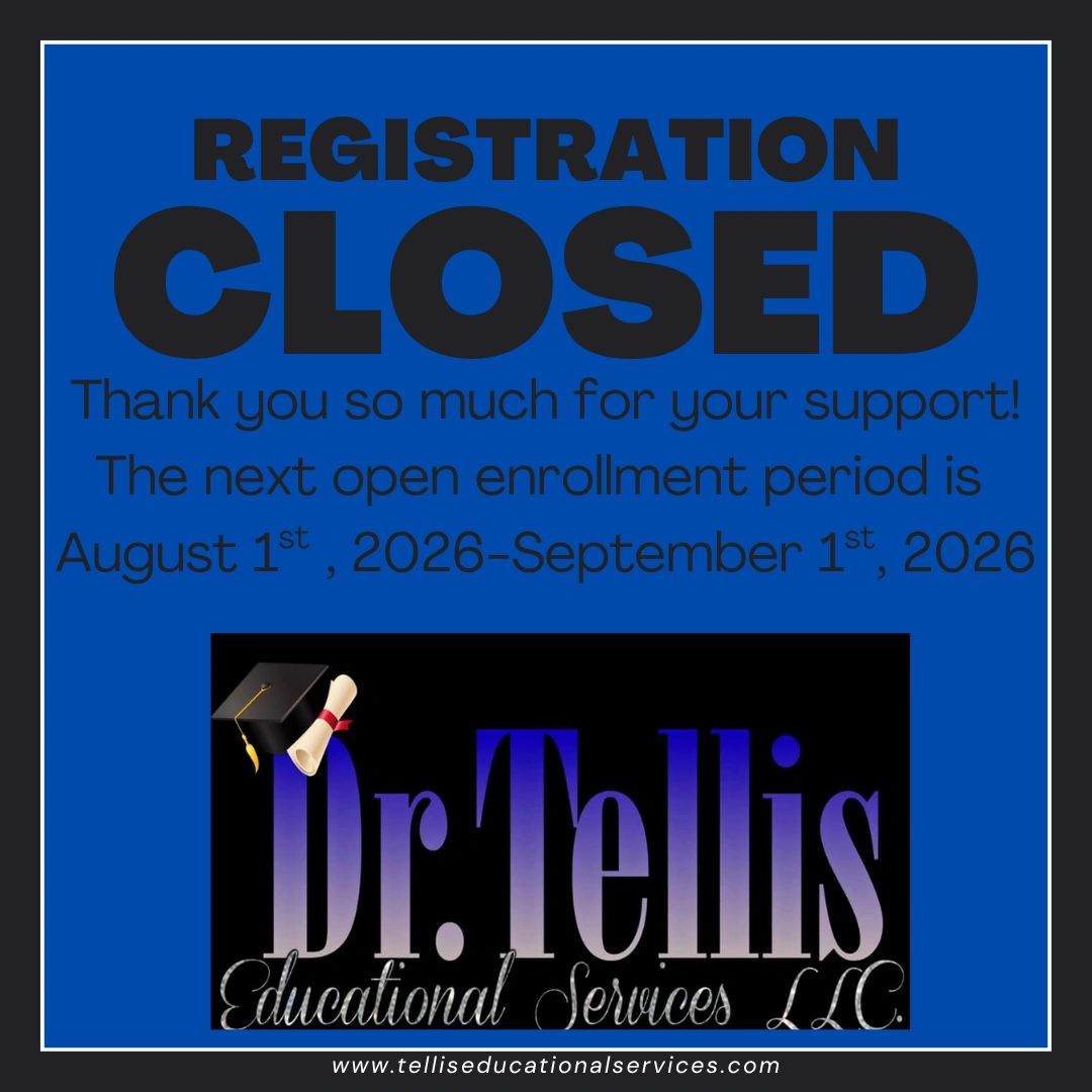 Registration closed for Dr. Tellis Educational Services until August 2026.